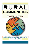 Rural Communities: Legacy and Change Second Edition - Flora, Cornelia, and Flora, Jan L