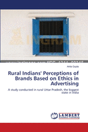 Rural Indians' Perceptions of Brands Based on Ethics in Advertising