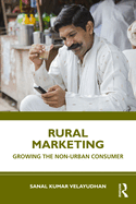 Rural Marketing: Growing the Non-Urban Consumer