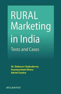 Rural marketing in India: Texts and cases