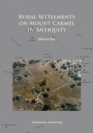 Rural Settlements on Mount Carmel in Antiquity