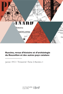 Ruscino, revue d'histoire et d'arch?ologie du Roussillon et des autres pays catalans