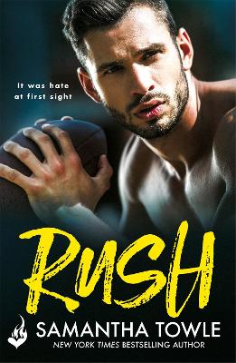 Rush: A passionately romantic, unforgettable love story in the Gods series - Towle, Samantha