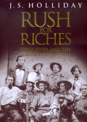 Rush for Riches - Holliday, J S