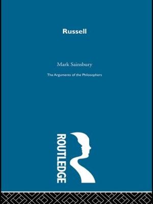 Russell-Arg Philosophers - Sainsbury, R M