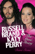 Russell Brand & Katy Perry: The Love Story