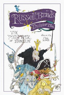Russell Brand's Trickster Tales: The Pied Piper of Hamelin - Brand, Russell
