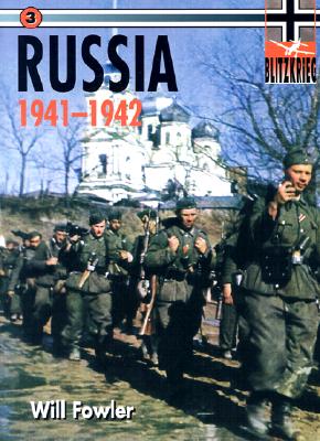 Russia 1941/1942 - Flower, Will, and Fowler, Will