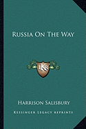 Russia On The Way - Salisbury, Harrison