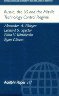 Russia, the Us and the Missile Technology Control Regime - Pikayev, Alexander A, and Spector, Leonard S, and Kirichenko, Elina V