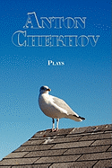 Russian Classics in Russian and English: Plays by Anton Chekhov (Dual-Language Book)