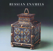 Russian Enamels: Kievan Rus to Faberg
