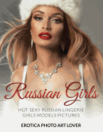 Russian Girls: Hot Sexy Russian Lingerie Girls Models Pictures