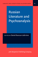 Russian Literature and Psychoanlysis