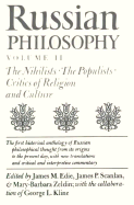 Russian Philosophy, Volume 2: The Nihilists; The Populists; Critics of Religion and Culture