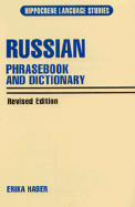 Russian Phrasebook and Dictionary Revised for 1994 - Haber, Erica, and Haber, Erika