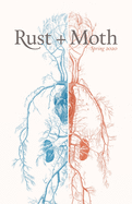 Rust + Moth: Winter 2020