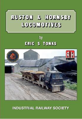 Ruston & Hornsby Locomotives - Tonks, Eric S