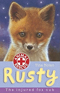 Rusty: The Injured Fox Cub