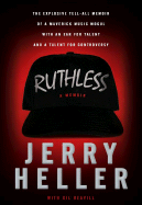 Ruthless: A Memoir