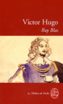 Ruy Blas - Hugo