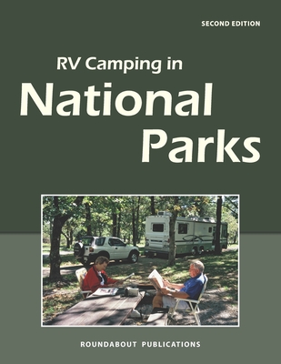 RV Camping in National Parks - Publications, Roundabout