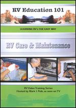 RV Education 101: RV Care & Maintenance - 