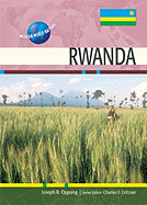 Rwanda - Oppong, Joseph R, and Gritzner, Charles F, Professor (Editor)