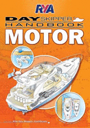 RYA Day Skipper Handbook - Motor - Mendez, Jon