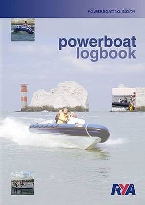 RYA Powerboat Syllabus and Log Book - Royal Yachting Association, and Mendez, Jonathan (Editor)