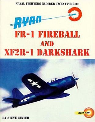 Ryan Fr-1fireball/Xf2r-1 Darkshark - Ginter, Steve