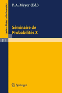 Sminaire de Probabilits X: Universit de Strasbourg