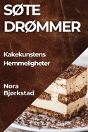 Ste Drmmer: Kakekunstens Hemmeligheter