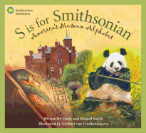 S Is for Smithsonian: America's Museum Alphabet