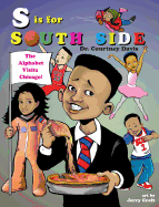 S Is for South Side: The Alphabet Visits Chicago