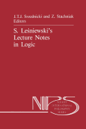 S. Le niewski's Lecture Notes in Logic