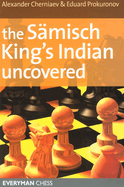 S?misch King's Indian Uncovered