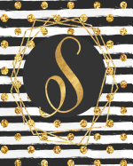 S: Monogram Initial S- Notebook/Journal/ Black and Gold Glitter/ 8 x 10, 100 pages