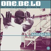 S.O.N.O.G.R.A.M. - One Be Lo