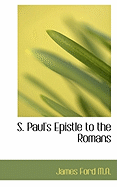 S. Paul's Epistle to the Romans