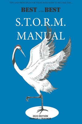 S.T.O.R.M. Manual - Parent, Sarah Jayne (Editor), and Traynor, Marcus James