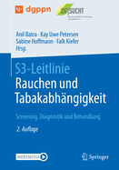 S3-Leitlinie Rauchen Und Tabakabhangigkeit: Screening, Diagnostik Und Behandlung