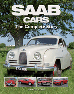 SAAB Cars: The Complete Story