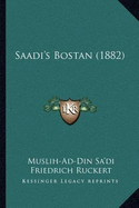 Saadi's Bostan (1882)
