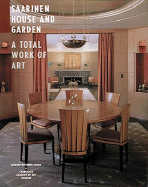 Saarinen House and Garden: A Total Work of Art