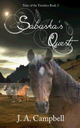 Sabaska's Quest - Campbell, J a
