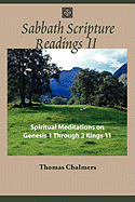 Sabbath Scripture Readings II - Spiritual Meditations from the Old Testament - Chalmers, Thomas