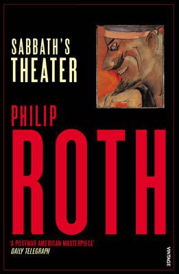 Sabbath's Theater - Roth, Philip