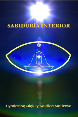 Sabidur?a Interior - Maitreya, Galitica, and Ainiu, Cyndarion