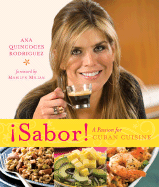 Sabor!: A Passion for Cuban Cuisine - Rodriguez, Ana Quincoces